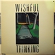 Wishful Thinking - Wishful Thinking