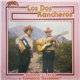 Los Dos Rancheros - Juanita Y Terán y Tampico Hermoso