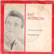 Ray Peterson - Tell Laura I Love Her / Wedding Day