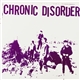 Chronic Disorder - Chronic Disorder