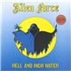 Alien Force - Hell And High Water