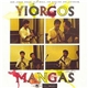 Yiorgos Mangas - Yiorgos Mangas