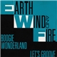 Earth, Wind & Fire - Boogie Wonderland / Let's Groove